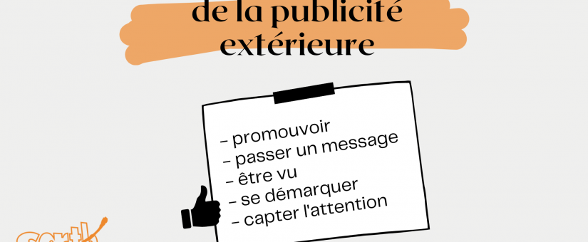 L’importance de la publicité extérieure