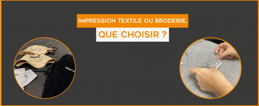 Impression textile ou broderie, que choisir ?