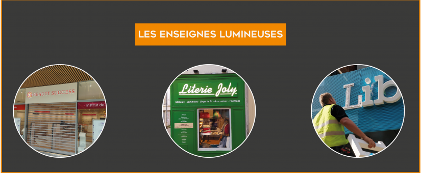 Les enseignes lumineuses